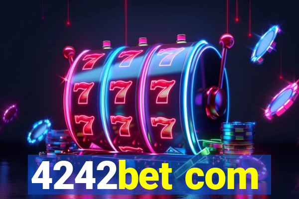 4242bet com